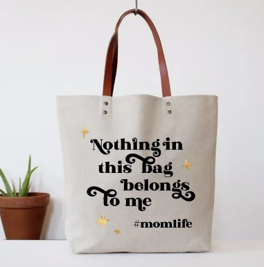 Hashtag Mom Life tote Bag